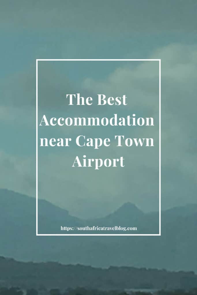 Best Accommodation near Cape Town Airport