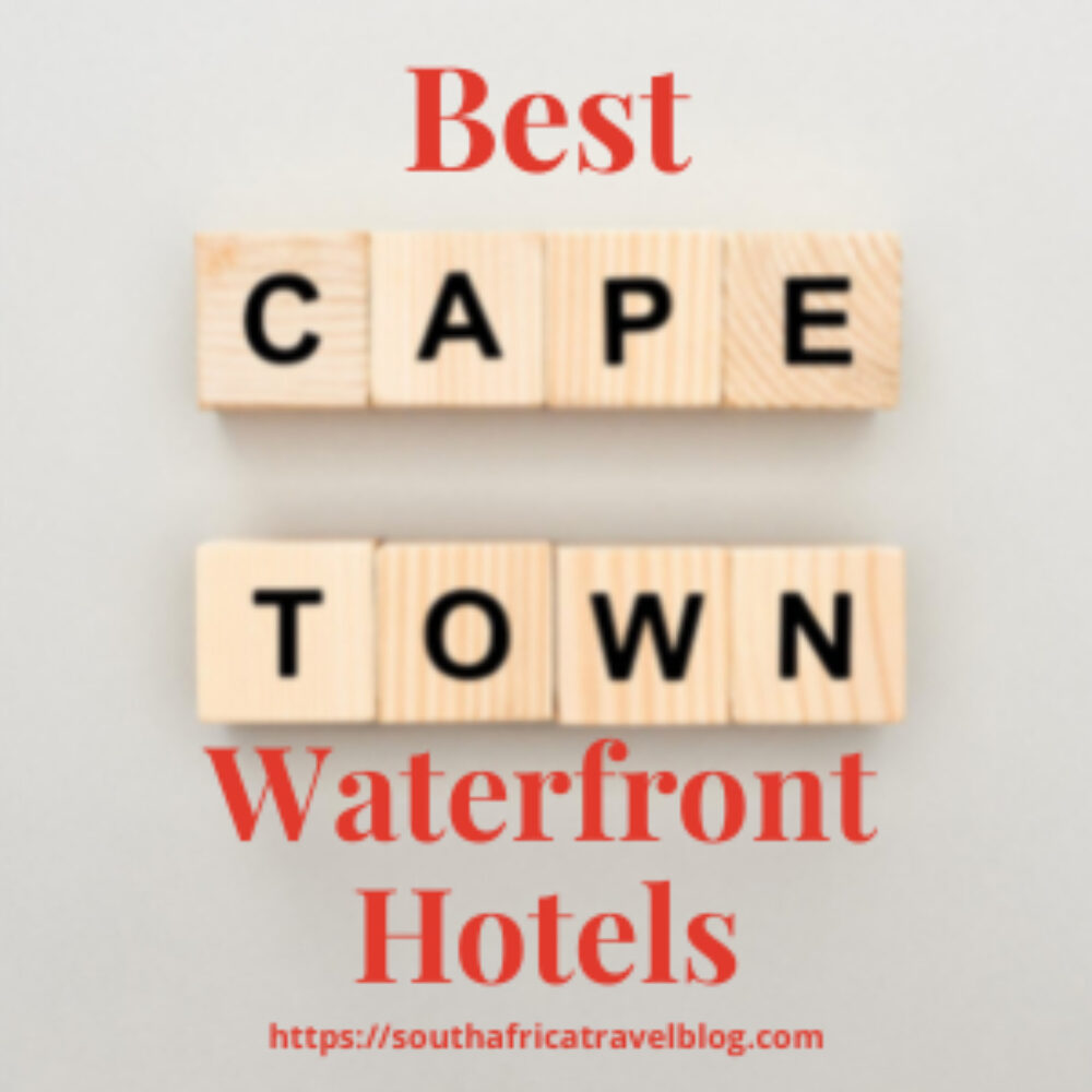 The 15 Best Cape Town Waterfront Hotels