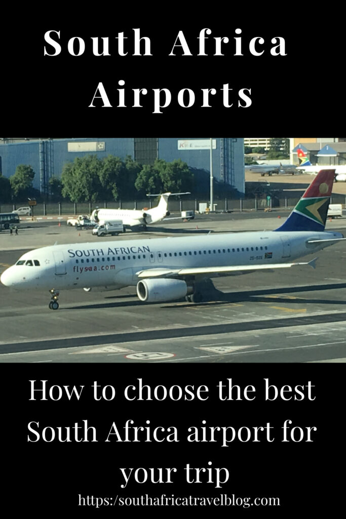 How to choose the best South Africa airport for your trip
