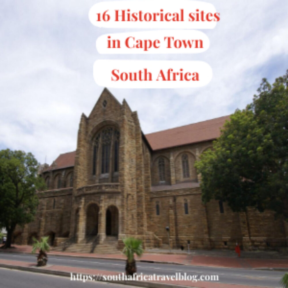 16 Historical Sites in Cape Town, South Africa